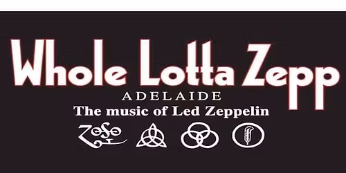 Whole Lotta Zepp Adelaide at The Grosvenor Hotel Victor Harbor