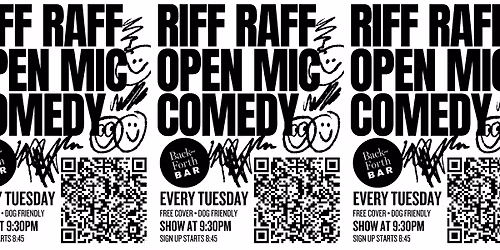 Riff Raff Open Mic Comedy at Back & Forth Bar Every Tuesday