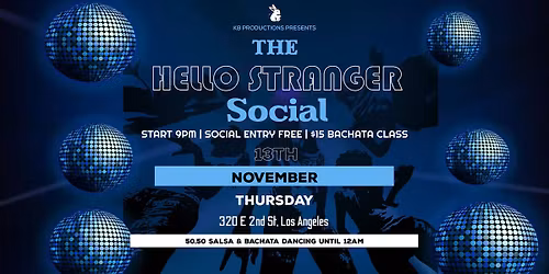 SALSA and BACHATA dancing in Little Tokyo - The Hello Stranger Social