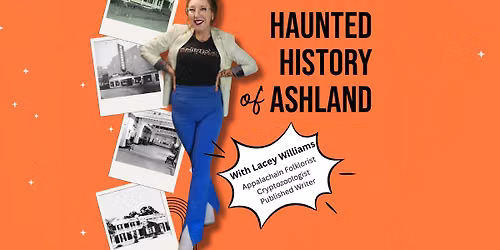 Haunted History of Ashland