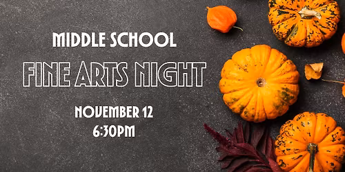 Middle School Fine Arts Night