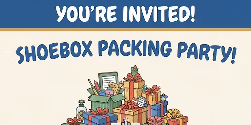 Operation Christmas Child Shoebox Packing Party