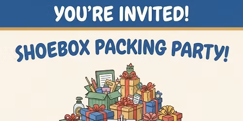 Operation Christmas Child Shoebox Packing Party 