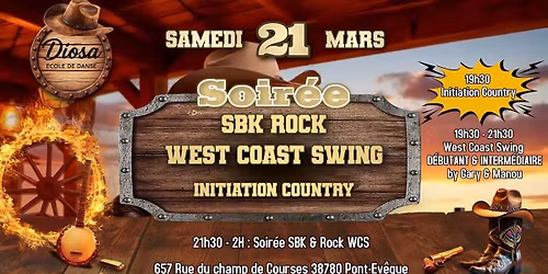 SOIR\u00c9E SBK & WCS ROCK - SAMEDI 21 MARS - DIOSA