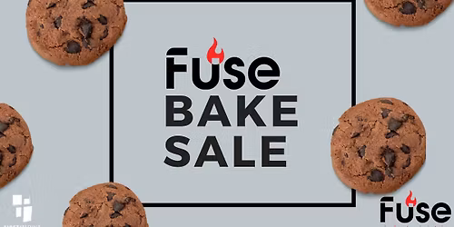 Fuse Bake Sale @ First Medina