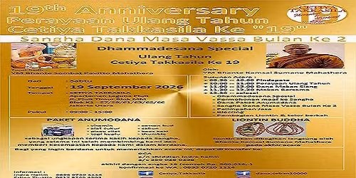 Perayaan Ulang Tahun Cetiya Takkasila Ke 19