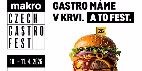 Makro Czech Gastro Fest | Saturday 11. 4. 2026