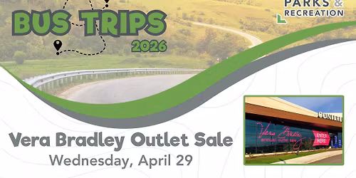 Bus Trip - Vera Bradley Outlet Sale