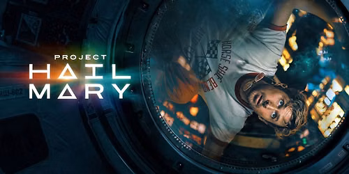To 70 And Beyond: PROJECT HAIL MARY - Presented on 70mm!