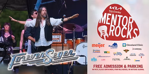 Mentor Rocks with Forever Seger