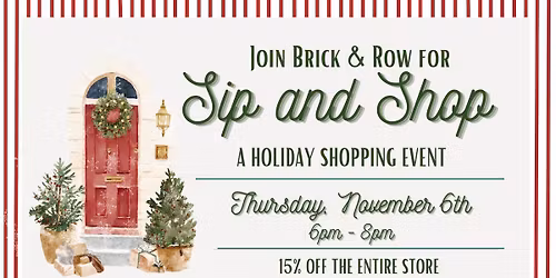 Sip & Shop - A Holiday Shopping Event