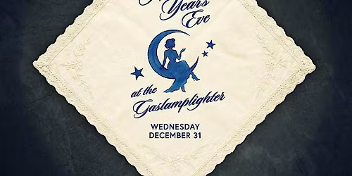 Gaslamplighter New Year's Eve 2026