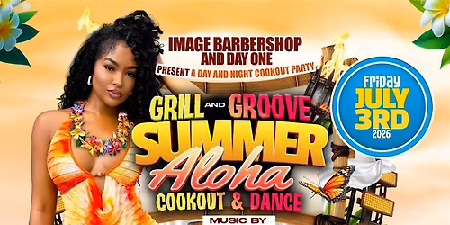 Image Barber Shop & DayOne presents Grill & Groove