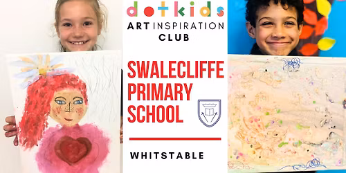 Dot Kids Art Inspiration Club At Swalecliffe Primary School, Whitstable