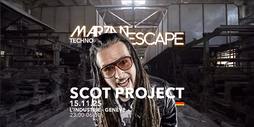 MARZANESCAPE \u2013 15.11.2025 \u2013 L\u2019INDUSTRIE \u2013 GEN\u00c8VE