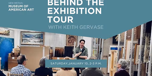 Behind the Exhibition Tour with Keith Gervase