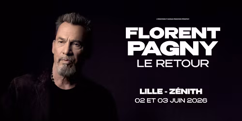 Florent Pagny \u2022 Z\u00e9nith Lille