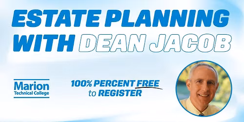 Estate Planning Seminar with Dean Jacob