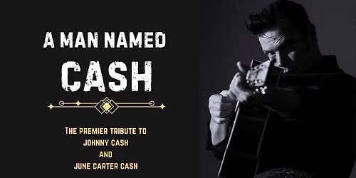 The Opera House presents: A Man Named Cash