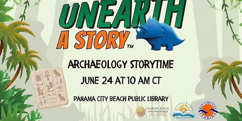 Unearth a Story:  Archaeology Storytime with Florida Public Archaeology Network