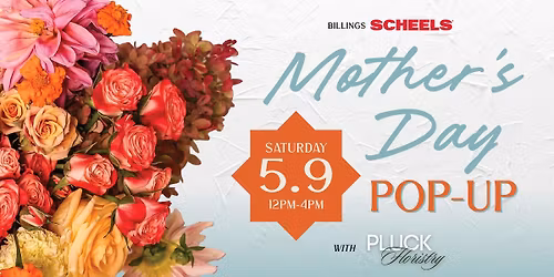Pluck Floristry Mother's Day Pop-Up