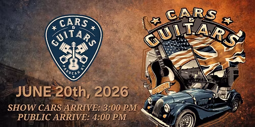 Cars & Guitars - June 20th, 2026