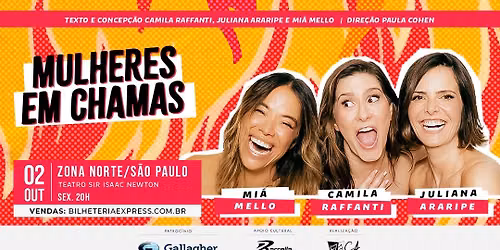 Mulheres em Chamas em Zona Norte- SP | 02 de Outubro