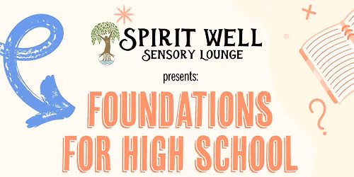 Foundations for High School Success
