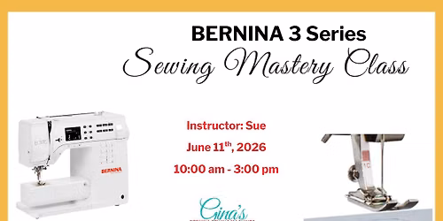 Bernina 3 Series Machine Mastery - Brentwood