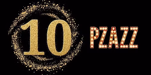 PZAZZ at 10: A Celebration in Song