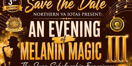 An Evening of Melanin Magic III hosted by Beta Alpha Omega Alumni Chapter 