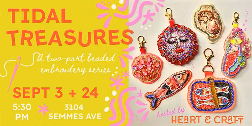 Tidal Treasures: A Two-Part Beaded Embroidery Workshop