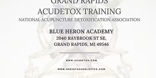 Hybrid NADA Acudetox Training @ Blue Heron Academy with Tara Moreno-Wallen