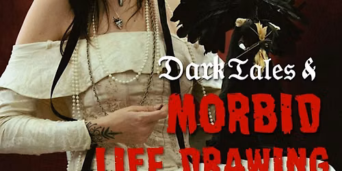 Dark Tales & Morbid Life Drawing at the Haunted Bookshop