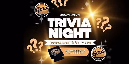 Trivia Night at Gera Tavern!
