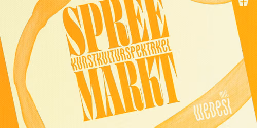 SPREEMARKT X WEDESI