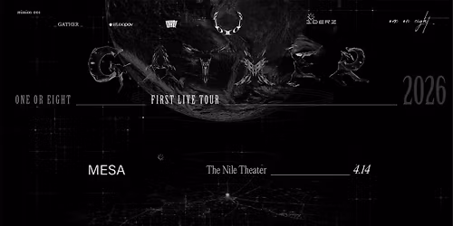 Mesa, AZ | ONE OR EIGHT 1st LIVE TOUR - GATHER - in NORTH & SOUTH AMERICA