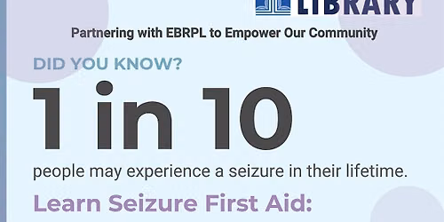 Seizure First Aid & Safety Training \u2013 Bluebonnet Branch
