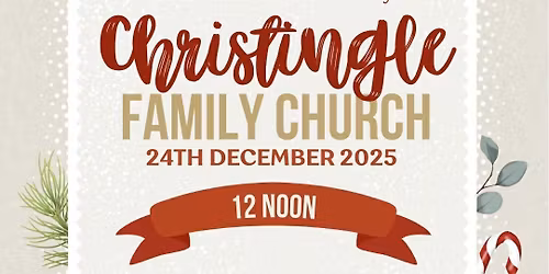 Christmas Eve Family Christingle Lunch