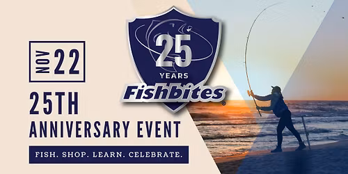 Fishbites 25th Anniversary Event