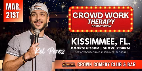 Kel P\u00e9rez - Crowd Work Therapy.