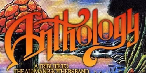 Anthology - A Tribute to the Allman Brothers Band