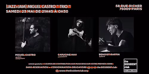 [JAZZ+JAM] Miguel Castro " Trio "