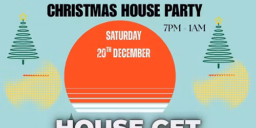 Christmas House Get Together