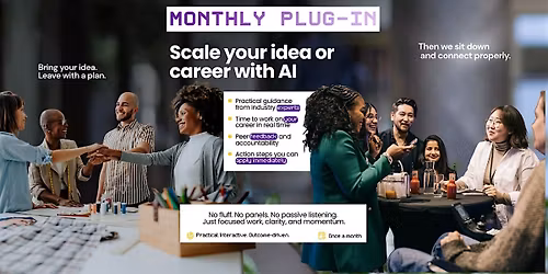 Plug-in: Scale your Idea or Career with AI