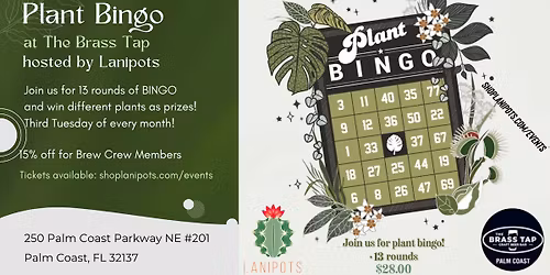Plant Bingo \ud83e\udeb4at The Brass Tap - Palm Coast