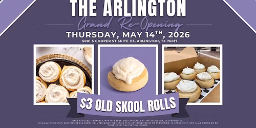 $3 Old Skool Rolls \ud83c\udf89 Join us for the Sweetest Day Ever! \ud83c\udf89 We're celebrating our Grand Re-Opening