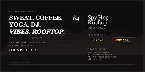 Unrouted Society: Chapter 1. Rooftop. You Run. You Flow. Drink Coffee. DJ