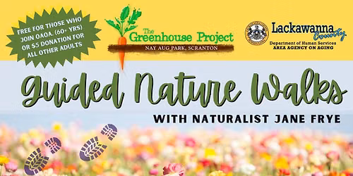Guided Nature Walk with a Naturalist!