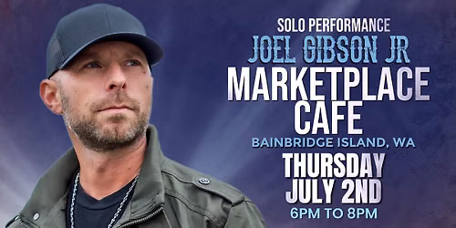 Joel Gibson Jr. @ Marketplace Cafe